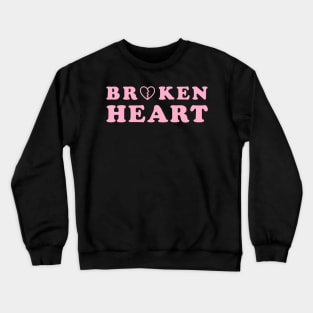 Broken Heart Crewneck Sweatshirt